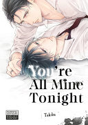 You're All Mine Tonight — manga cover