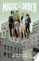 The Magic Order Volume 1