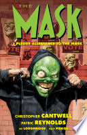 The Mask: I Pledge Allegiance to the Mask