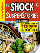 The EC Archives: Shock Suspenstories Volume 3