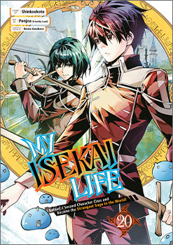 My Isekai Life 20: I Gained a Second Character Class and Became the Strongest Sage in the World! — manga cover