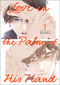 Love in the Palm of His Hand 01 — manga cover