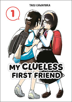 My Clueless First Friend 01 — manga cover