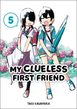 My Clueless First Friend 05 — manga cover