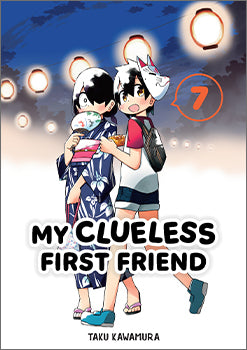 My Clueless First Friend 07 — manga cover