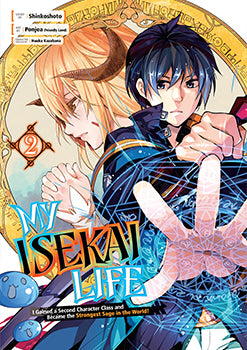 My Isekai Life 02: I Gained a Second Character Class and Became the Strongest Sage in the World! — manga cover