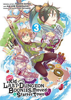 Suppose a Kid from the Last Dungeon Boonies Moved to a Starter Town 3 — manga cover