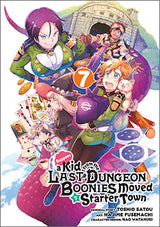 Suppose a Kid from the Last Dungeon Boonies Moved to a Starter Town 7