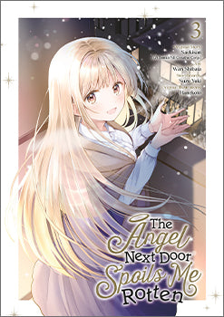 The Angel Next Door Spoils Me Rotten 03 (Manga) — manga cover