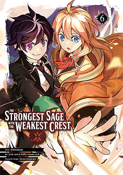 The Strongest Sage with the Weakest Crest 6 — manga cover