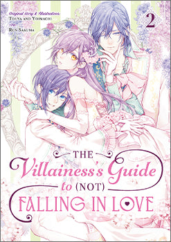 The Villainess's Guide to (Not) Falling in Love 02 (Manga) — manga cover
