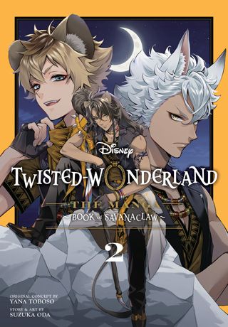 Disney Twisted-Wonderland: The Manga – Book of Savanaclaw, Vol. 2 — manga cover