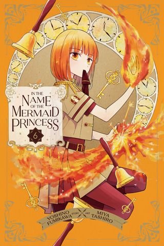 In the Name of the Mermaid Princess, Vol. 6 — manga cover