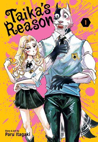 Taika's Reason, Vol. 1 — manga cover