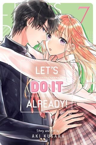 Let's Do It Already!, Vol. 7 — manga cover