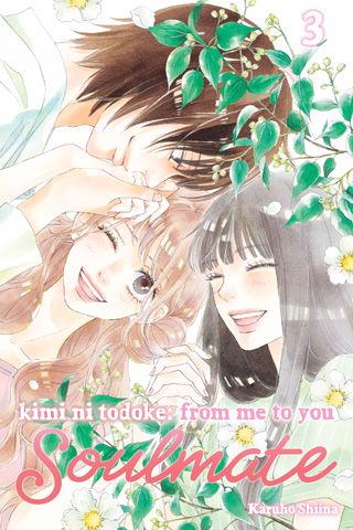 Kimi ni Todoke: From Me to You: Soulmate, Vol. 3 — manga cover