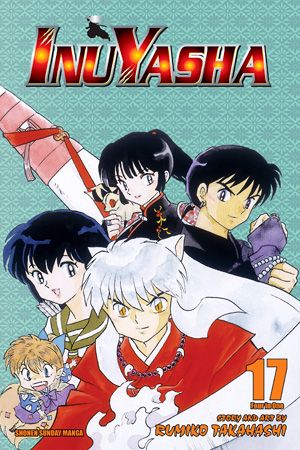 Inuyasha (VIZBIG Edition), Vol. 17 — manga cover