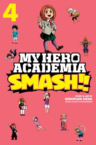 My Hero Academia: Smash!!, Vol. 4 — manga cover