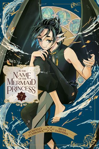 In the Name of the Mermaid Princess, Vol. 7 — manga cover