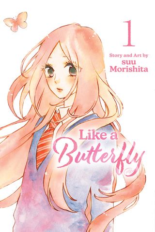 Like a Butterfly, Vol. 1 — manga cover