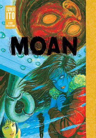 Moan: Junji Ito Story Collection — manga cover
