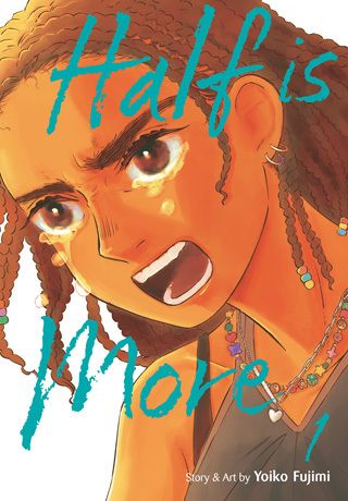 Half Is More, Vol. 1 — manga cover