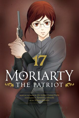 Moriarty the Patriot, Vol. 17 — manga cover