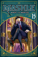 Mashle: Magic and Muscles, Vol. 15 (sold out)