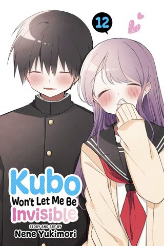 Kubo Won't Let Me Be Invisible, Vol. 12 — manga cover