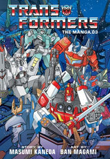 Transformers: The Manga, Vol. 3
