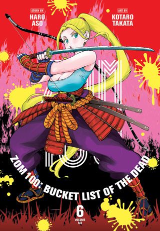 Zom 100: Bucket List of the Dead, Vol. 6 — manga cover
