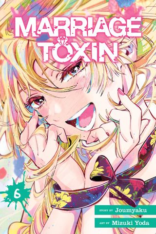 Marriage Toxin, Vol. 6 — manga cover