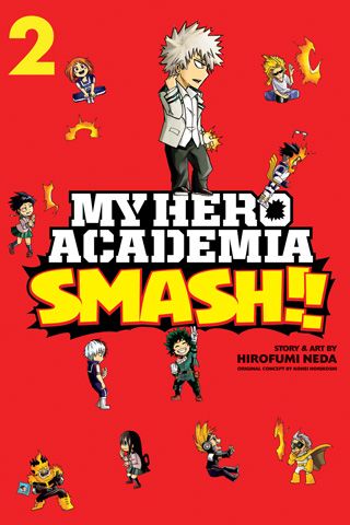 My Hero Academia: Smash!!, Vol. 2 — manga cover