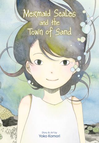 Mermaid Scales and the Town of Sand — manga cover