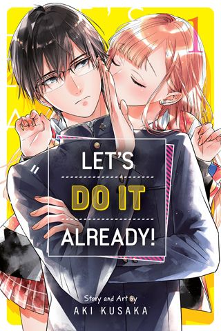 Let's Do It Already!, Vol. 1 — manga cover