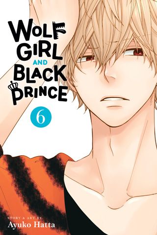 Wolf Girl and Black Prince, Vol. 6 — manga cover