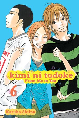 Kimi ni Todoke: From Me to You, Vol. 6 — manga cover