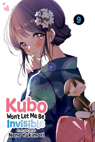 Kubo Won't Let Me Be Invisible, Vol. 9 — manga cover