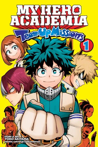 My Hero Academia: Team-Up Missions, Vol. 1 — manga cover