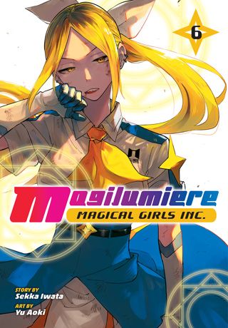 Magilumiere Magical Girls Inc., Vol. 6 — manga cover
