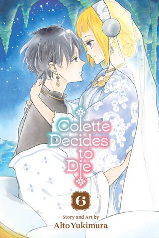 Colette Decides to Die, Vol. 6 — manga cover