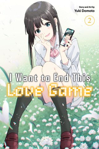 I Want to End This Love Game, Vol. 2 — manga cover