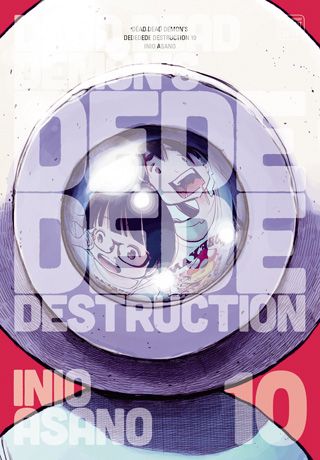 Dead Dead Demon's Dededede Destruction, Vol. 10 — manga cover