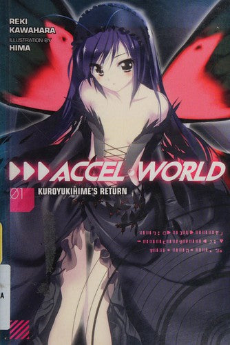 Accel World, Vol. 1 (Novel)