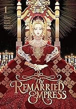 The Remarried Empress, Vol. 1