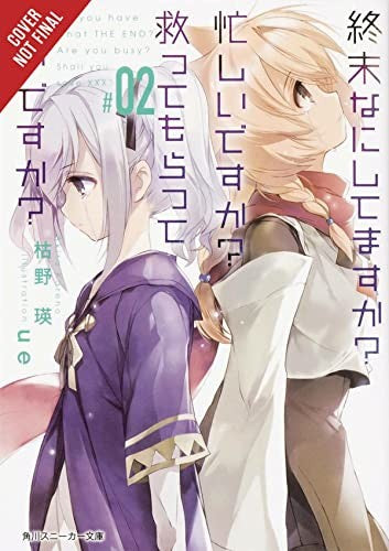 WorldEnd: What Do You Do at the End of the World? Are You Busy? Will You Save Us?, Vol. 2