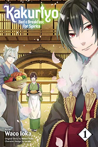 Kakuriyo: Bed & Breakfast for Spirits, Vol. 1 — manga cover
