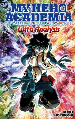 My Hero Academia: Ultra Analysis—The Official Character Guide