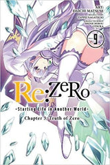 Re:ZERO -Starting Life in Another World-, Chapter 3: Truth of Zero, Vol. 9 (manga)