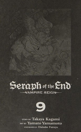 Seraph of the End, Vol. 9
